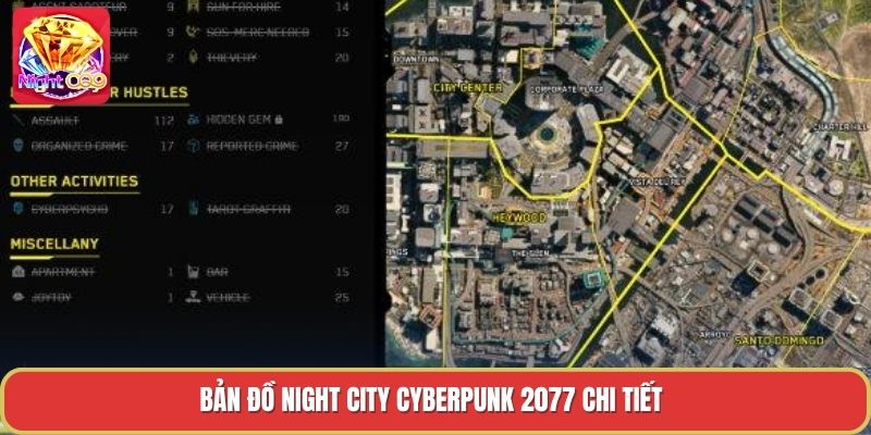Bản đồ night city cyberpunk 2077 chi tiết Bản đồ night city cyberpunk 2077 chi tiết