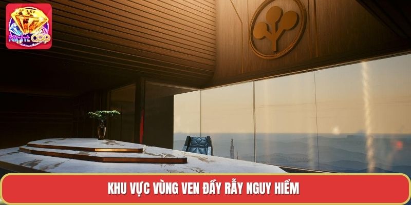 Khu vực vùng ven đầy rẫy nguy hiểm