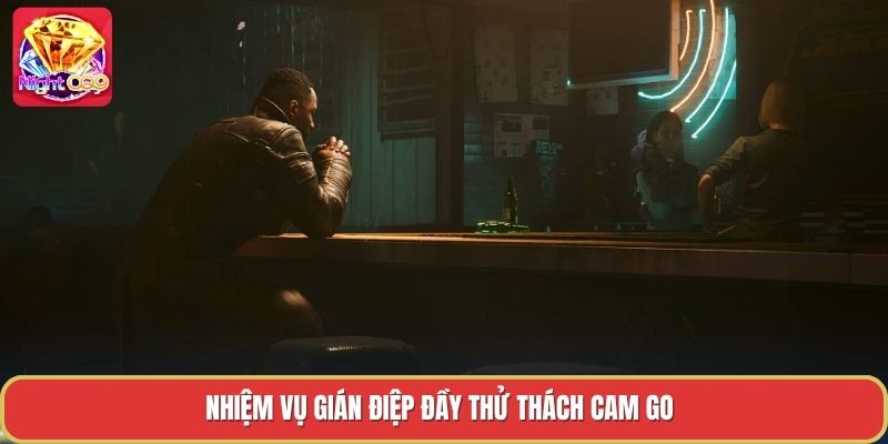 Nhiệm vụ gián điệp đầy thử thách cam go Nhiệm vụ gián điệp đầy thử thách cam go