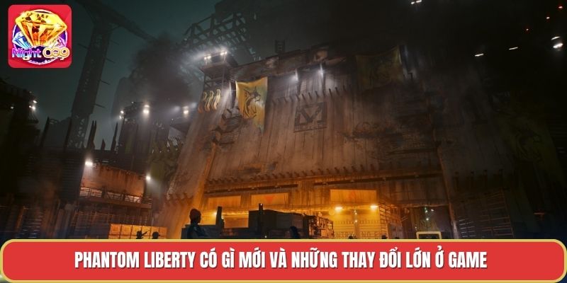Phantom Liberty Có Gì Mới Và Những Thay Đổi Lớn Ở Game?