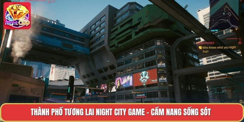 Thành Phố Tương Lai Night City Game - Cẩm Nang Sống Sót
