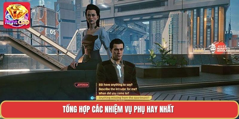 Tổng hợp các nhiệm vụ phụ hay nhất Tổng hợp các nhiệm vụ phụ hay nhất