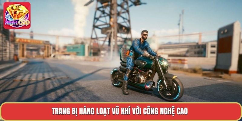 Trang bị hàng loạt vũ khí với công nghệ cao Trang bị hàng loạt vũ khí với công nghệ cao