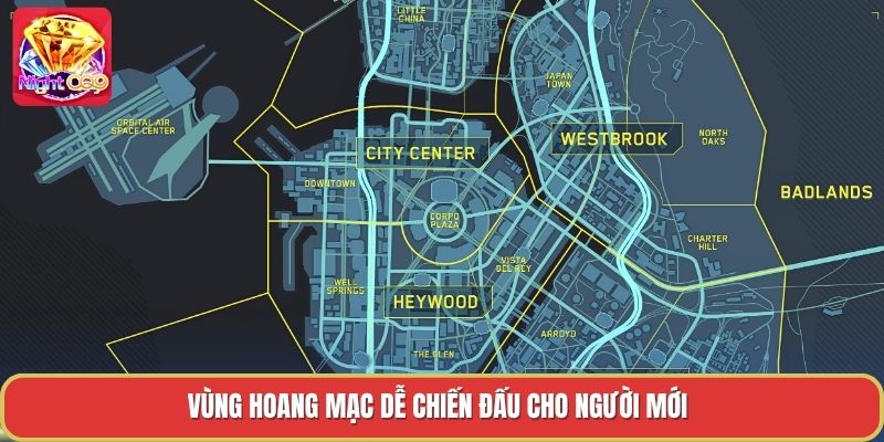 Vùng hoang mạc dễ chiến đấu cho người mới